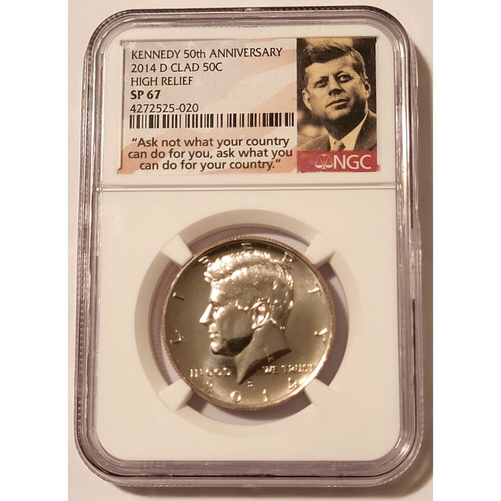 2014 D Clad Kennedy Half Dollar High Relief SP67 NGC Portrait Label